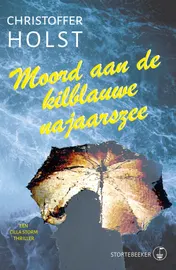 Omslag van Moord aan de kilblauwe najaarszee
