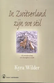 Omslag van In Zwitserland zijn we stil