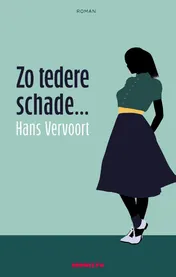 Omslag van Zo tedere schade