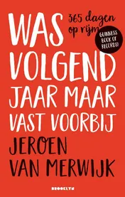 Omslag van Was volgend jaar maar vast voorbij