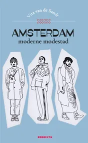 Omslag van Amsterdam, Moderne Modestad