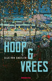 Omslag van Hoop & vrees