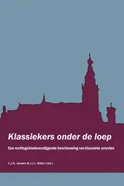 Omslag van Klassiekers onder de loep. Een rechtsgebiedoverstijgende beschouwing van klassieke arresten