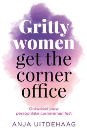 Omslag van Gritty women get the corner office