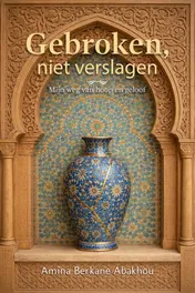 Omslag van Gebroken, niet verslagen