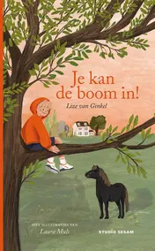 Omslag van Je kan de boom in!