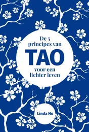 Omslag van De 5 principes van TAO voor een lichter leven