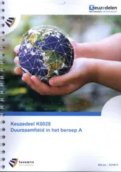 Omslag van Keuzedeel K0028 Duurzaamheid in het beroep A