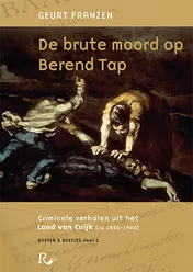 Omslag van De brute moord op Berend Tap