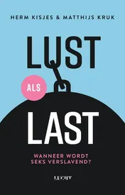 Omslag van Lust als last