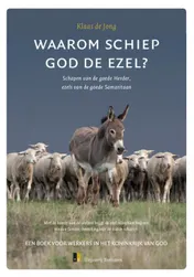 Omslag van Waarom schiep God de ezel?