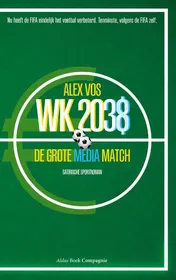 Omslag van WK 2038. De Grote Media Match