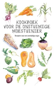 Omslag van Kookboek voor de onstuimige moestuinier