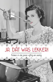 Omslag van Ja, dát was lekker!