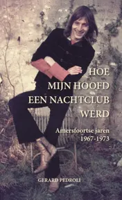 Omslag van Hoe mijn hoofd een nachtclub werd