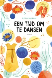 Omslag van Een tijd om te dansen