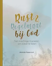 Omslag van Rust en regelmaat bij God