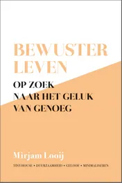 Omslag van Bewuster leven