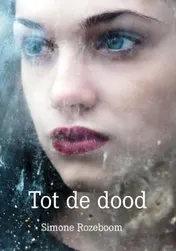 Omslag van Tot de dood
