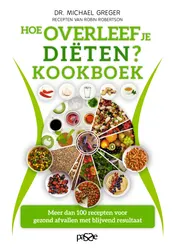 Omslag van Hoe overleef je diëten? Kookboek