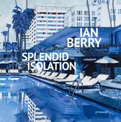 Omslag van Ian Berry. Splendid Isolation
