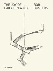 Omslag van The Joy of Daily Drawing. Bob Custers