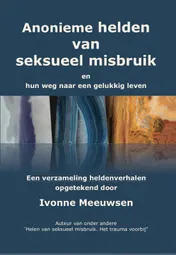 Omslag van Anonieme helden van seksueel misbruik