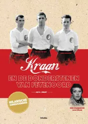 Omslag van Kraan en de donderstenen van Feyenoord