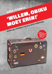 Omslag van 'Willem, Obiku moet erin!'