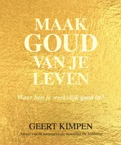 Omslag van Maak goud van je leven