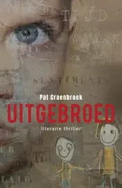 Omslag van Uitgebroed