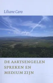Omslag van De aartsengelen spreken en Medium zijn