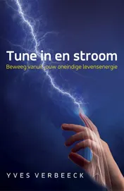 Omslag van Tune in en stroom