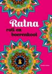 Omslag van Ratna, roti en boerenkool