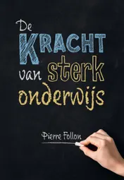 Omslag van De kracht van sterk onderwijs