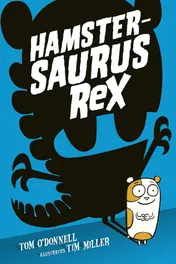Omslag van Hamstersaurus Rex