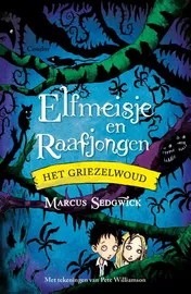 Omslag van Het Griezelwoud
