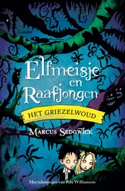 Omslag van Het Griezelwoud