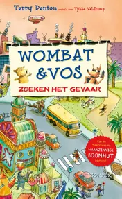 Omslag van Wombat & Vos zoeken het gevaar