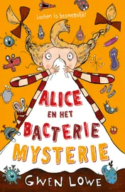 Omslag van Alice en het bacteriemysterie