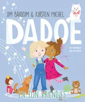 Omslag van Dadoe en zijn vriendjes