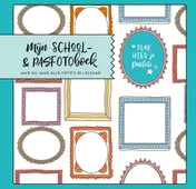 Omslag van Mijn school- & pasfotoboek