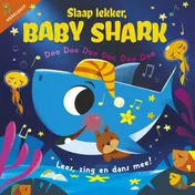 Omslag van Slaap lekker, Baby Shark