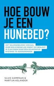 Omslag van Hoe bouw je een hunebed?