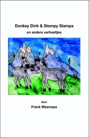 Omslag van Donkey Dink & Stompy Stampa en andere verhaaltjes