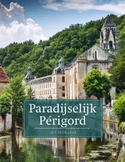 Omslag van Paradijselijk Périgord