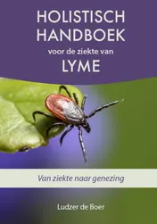 Omslag van Holistisch handboek voor de ziekte van Lyme