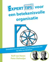 Omslag van Experttips voor een betekenisvolle organisatie