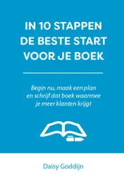 Omslag van In 10 stappen de beste start voor je boek
