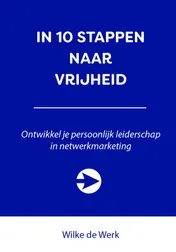 Omslag van In 10 stappen naar je vrijheid
